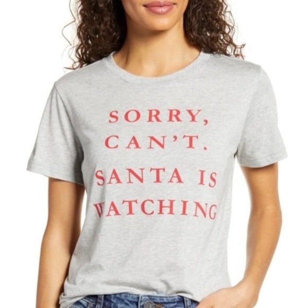 1901 ‘Sorry, Can't. Santa Is Watching’ Crew Neck Short Sleeve Graphic T-…